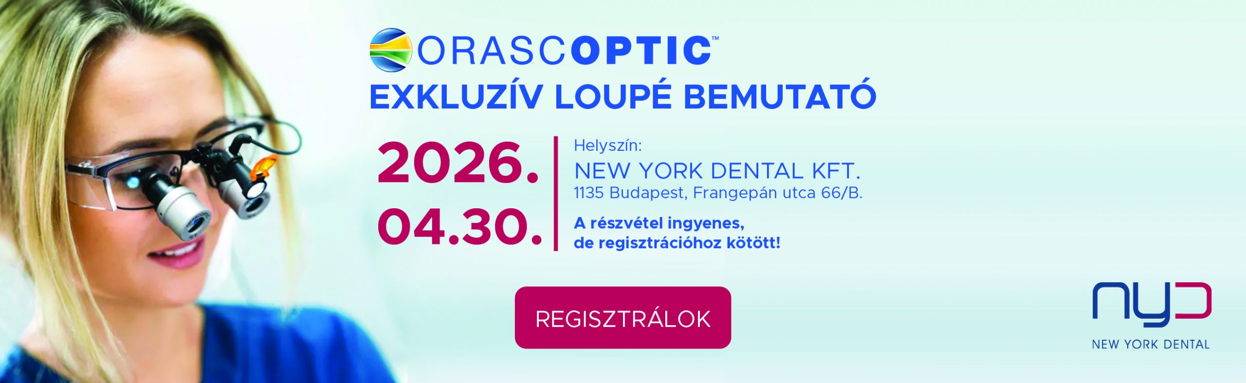 Orascoptic bemutató